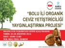 �Organik Ceviz Yeti�tiricili�i� e�itimleri ba�l�yor