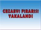 Cezaevinden ka�an mahkum terminalde yakaland�