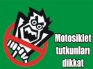 Motosikletli s�r�c�lere s�k� denetim