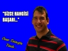 Onur Ustao�lu'nun kaleminden S�ZCE HANG�S� BA�ARI???