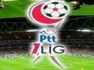 PTT 1. Lig'de beraberlikler haftas�