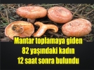 Kaybolan kad�n 12 saat sonra bulundu