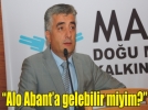 Vali Yard�mc�s� tatilcilerden i�te bunu istiyor!