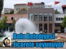 Belediye �irket sahibi oluyor