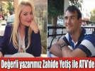 Zahide Yeti��in Onur konu�u olacak
