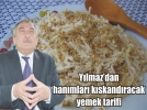 Ba�kan Y�lmaz�dan yemek tarifi