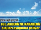 Bolu�ya deniz geliyor!