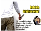 Tacizci m�lteci terc�man ile ifade verdi