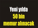 Lise mezunlar�na memurluk m�jdesi