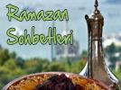 RAMAZAN SOHBETLER�