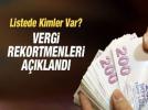 2014 y�l�n�n vergi rekortmenleri