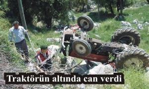 Trakt�r�n alt�nda can verdi