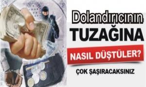 P�YASAYI 600 B�N TL DOLANDIRAN �AHIS ARANIYOR