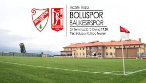 Boluspor Bal�kesirspor ile kar��la�acak
