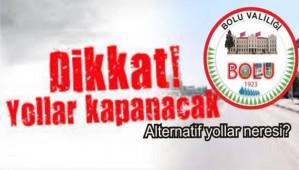Yol bir ay kapal� kalacak