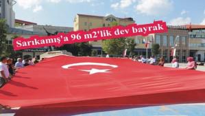 Sar�kam��'a 96 m2'lik dev bayrak