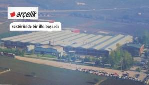Ar�elik sekt�r�nde bir ilki ba�ard�