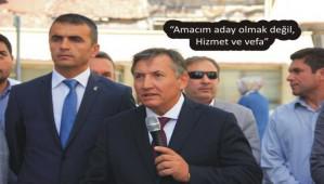 Amac�m aday olmak de�il,Hizmet ve vefa
