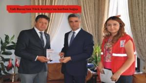 Vali Baru�'tan T�rk K�z�lay�'na kurban ba����