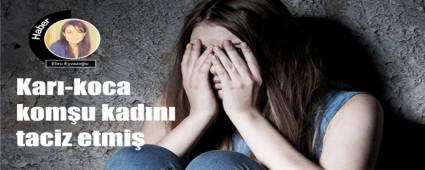 Kar� kocaya cinsel taciz davas�