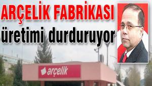 AR�EL�K'TE �RET�M DURUYOR