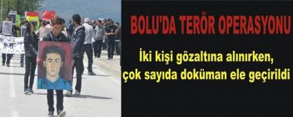 BOLU'DA TER�R OPERASYONU