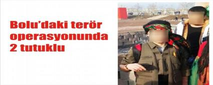 TER�R OPERASYONUNDA 2 TUTUKLAMA