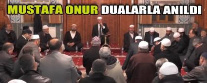 Vefat�n�n 1'inci Y�l�nda Mustafa Onur An�ld�