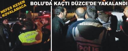 Bolu ve D�zce polisini alarma ge�irdi