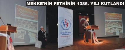 MEKKE'N�N FETH� KUTLANDI