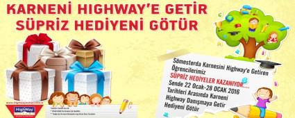 Karne Heyecan� HighWay'de Ya�anacak