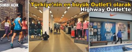 �'YEN�LENEN Y�Z�YLE NIKE HIGHWAY OUTLET'TE''