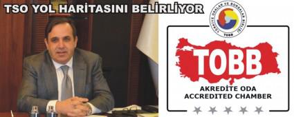 TSO'NUN D�RT YILLIK YOL HAR�TASI HAZIRLANIYOR