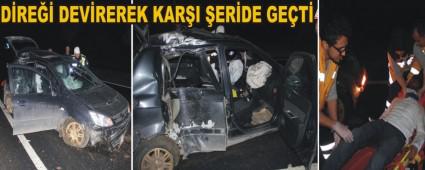 AYDINLATMA D�RE��NE �ARPIP YIKTI