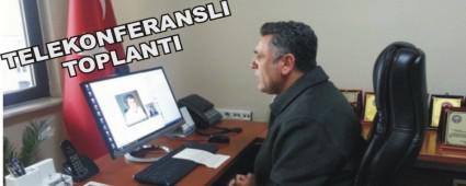 Telekonferans toplant�s� ger�ekle�tirdi