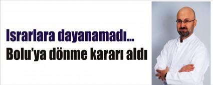 O Profes�r Bolu'ya d�n�yor