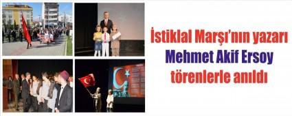 Mehmet Akif t�renlerle an�ld�