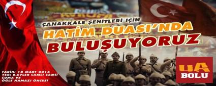 �ANAKKALE �EH�TLER� DUALAR �LE ANILACAK