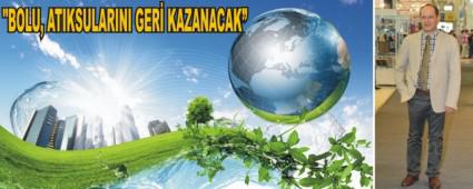 BOLU'DAK� YEN� TES�S SAYISI 3 OLACAK