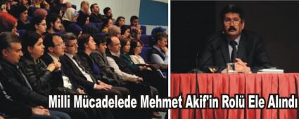 �Mehmet Akif, �ok Y�nl� Bir Ayd�nd��