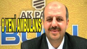 �HER �L�EM�ZE YEN� AMBULANSLAR KAZANDIRIYORUZ�