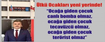 �Oca�a giden ter�rist olmaz�