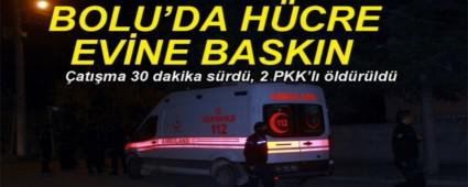 BOLU'DA H�CRE EV�NE BASKIN