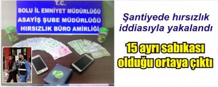 �antiyeden h�rs�zl�k yaparken yakaland�