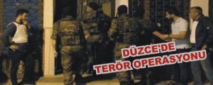 D�ZCE'DE PKK OPERASYONU...