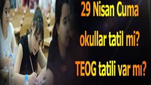 29 N�SAN TAT�L OLACAK MI?