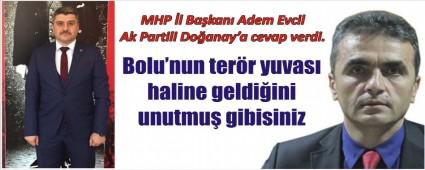 AK Partili Do�anay MHP'yi k�zd�rd�