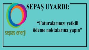 �Faturalar�n�z� yetkili �deme noktalar�na yap�n�