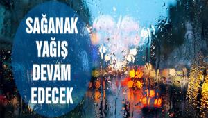 SA�ANAK YA�I�  DEVAM EDECEK