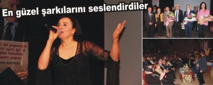 En g�zel �ark�lar�n� seslendirdiler